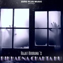 Bikharna Chahta Hu-BCcPWCMDRVc