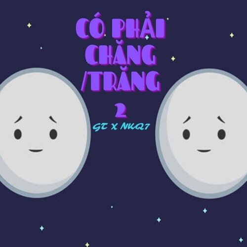 Có Phải Chăng / Trăng 2_poster_image