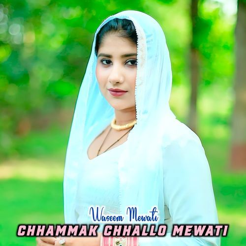 Chhammak Chhallo Mewati