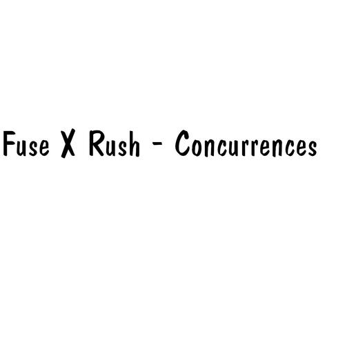 Fuse X Rush