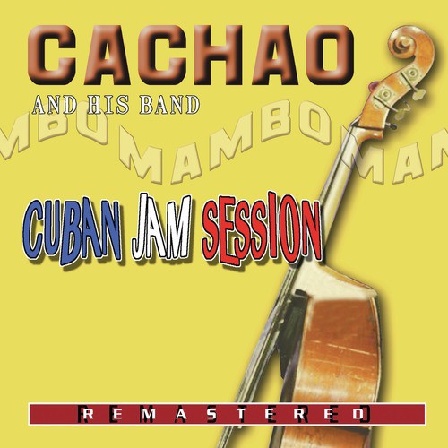 Cuban Jam Session - Remastered