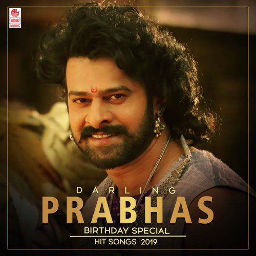 Darling Prabhas Birthday Special Hit Songs 2019