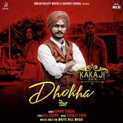 Dhokha (From &quot;Kaka Ji&quot;)-Px4uCBNXTUU