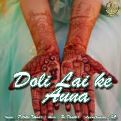 Doli Lai ke Auna-Lykqcz0EB0Y