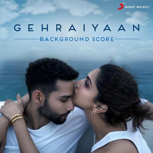 Gehraiyaan (Original Background Score)