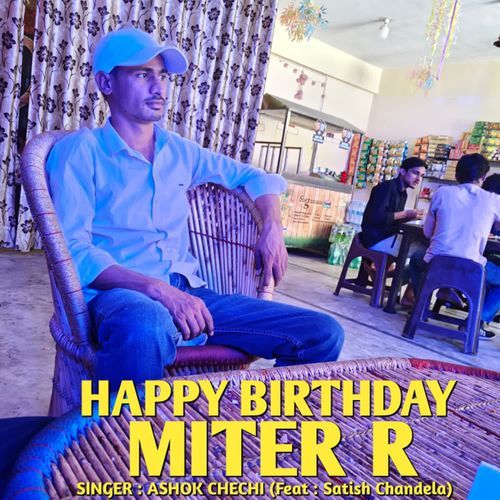 Happy Birthday Miter R