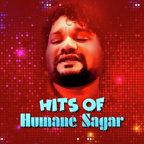 Hits of Humane Sagar