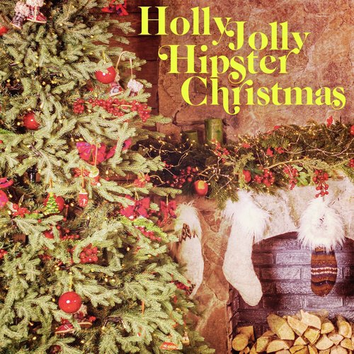 Holly Jolly Hipster Christmas_poster_image