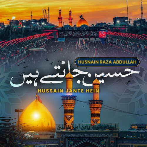 Hussain Jante Hein