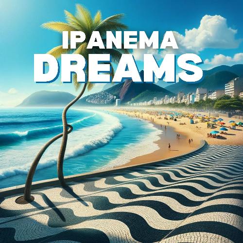 Ipanema Dreams: Brazilian Jazz Chillout for Coffee Breaks