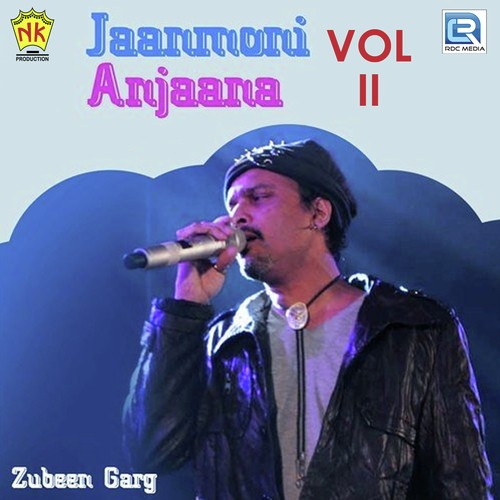 Jaanmoni Anjaana Vol - II