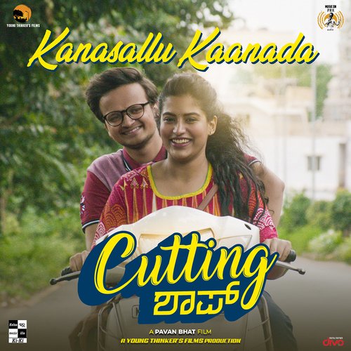 Kanasallu Kaanada (From "Cutting Shop")