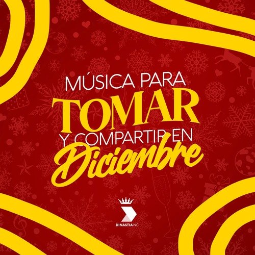 Música para Tomar y Compartir en Diciembre