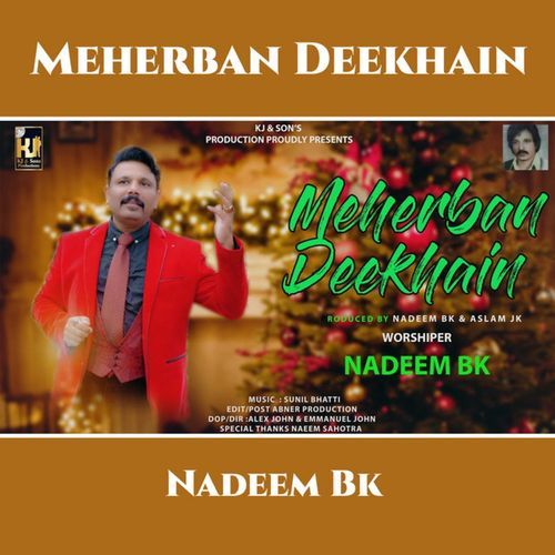 Meherban Deekhain (Masihi Geet)