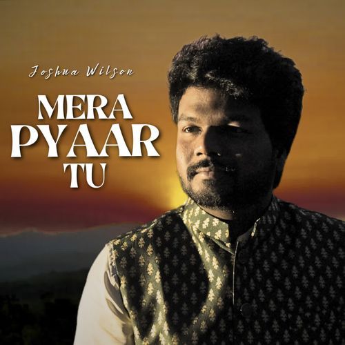 Mera Pyaar Tu