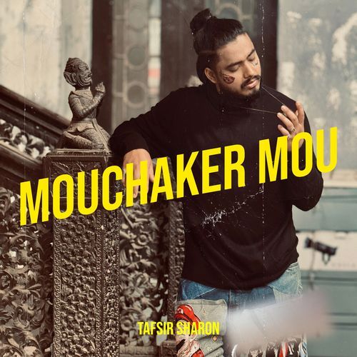 Mouchaker Mou