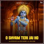 O Shyam Teri Jai Ho