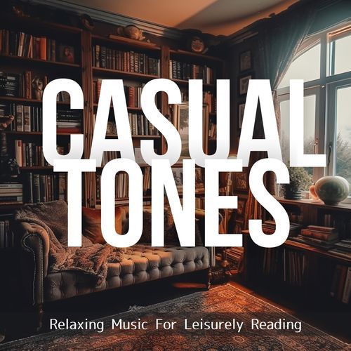 Relaxing Music For Leisurely Reading