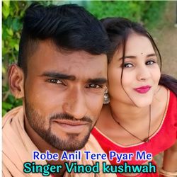 Robe Anil Tere Pyar Me-QF8eYREdAVk