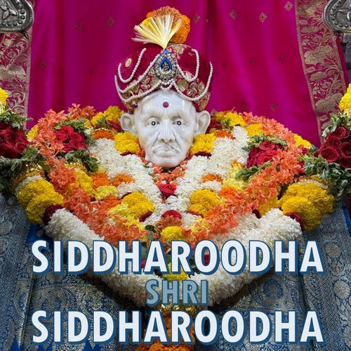 SIDDHAROODHA SHRI SIDDHAROODHA