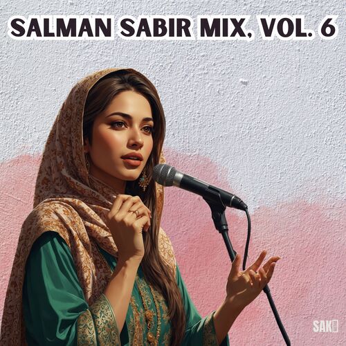 Salman Sabir Mix, Vol. 6