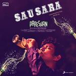 Sau Sara (From &quot;Pareshan&quot;)