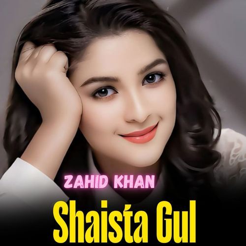 Shaista Gul