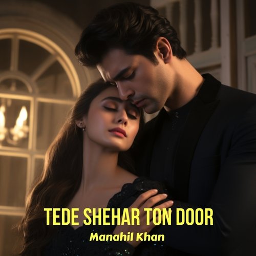 Tede Shehar Ton Door