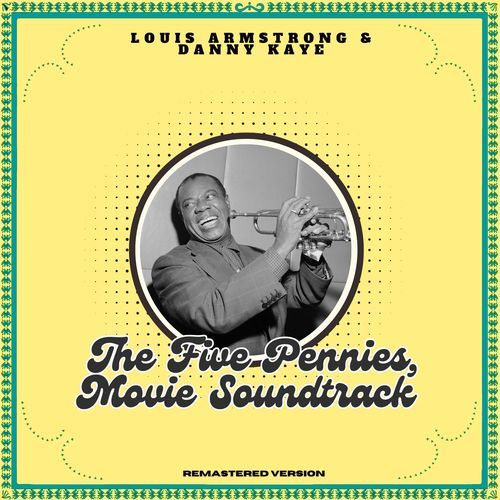 The Five Pennies, Movie Soundtrack (Remastered Version)