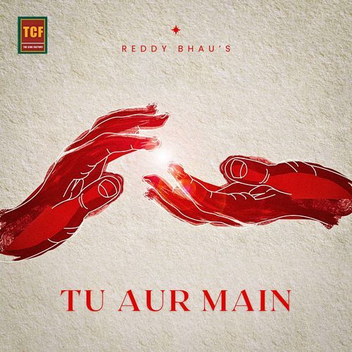 Tu Aur Main
