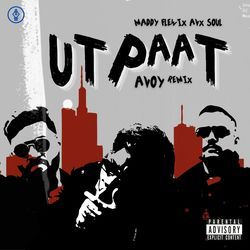 Utpaat (Avoy Remix)-EREbBAxpAl8