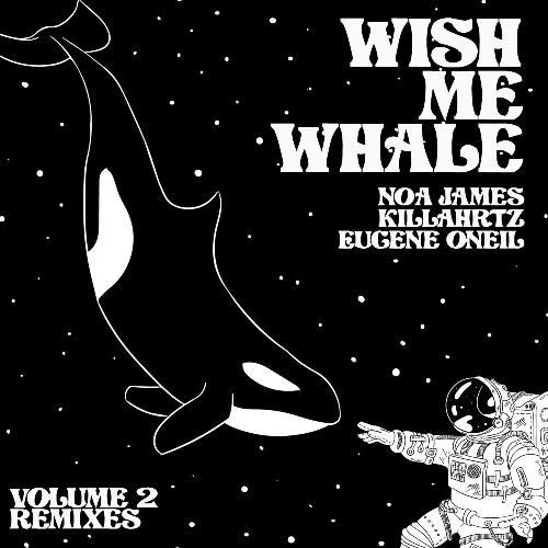 Wish Me Whale (Volume Two)