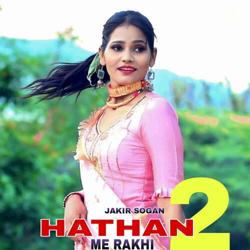 hathan Me Rakhi 2