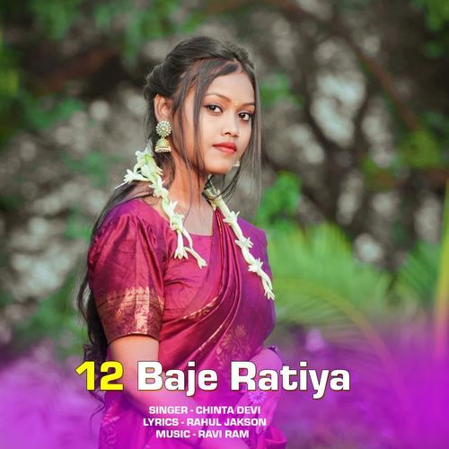 12 Baje Ratiya