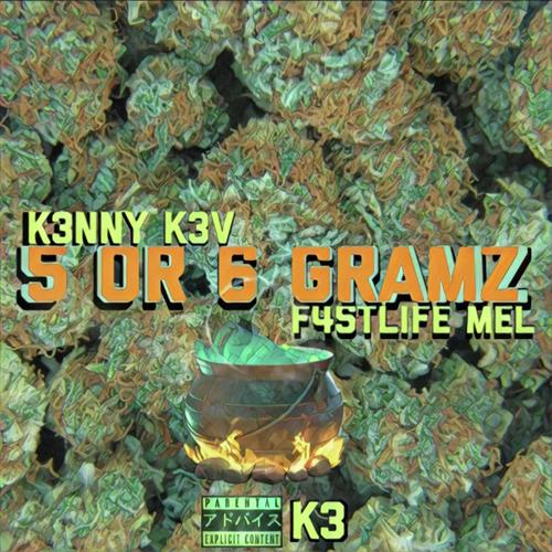 5 OR 6 GRAMZ cover art