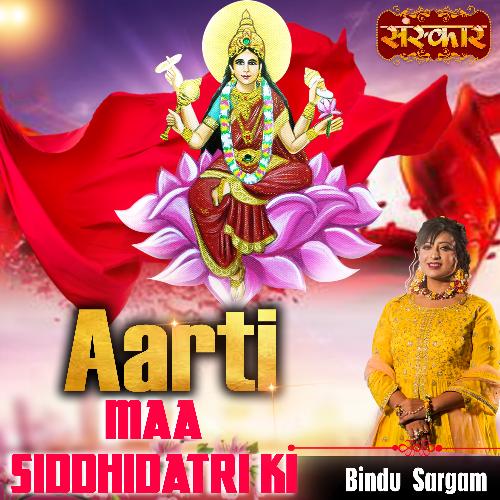 Aarti Maa Siddhidatri Ki