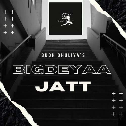 BIGDEYAA JATT