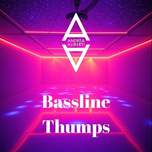 Bassline Thumps (Extended)