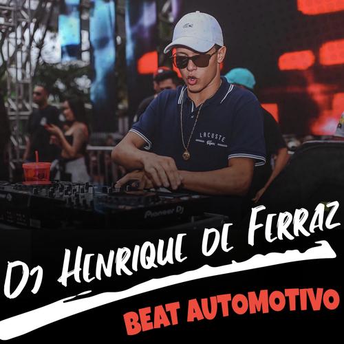 Dj Henrique de Ferraz