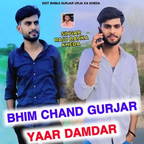 Bhim Gurjar Yaar Damdar