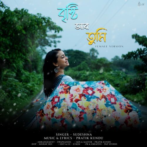 Brishti Aar Tumi (Female Version)