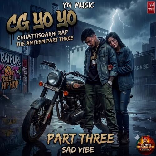 CG Yo Yo - Part 3: Chhattisgarhi Rap Songs