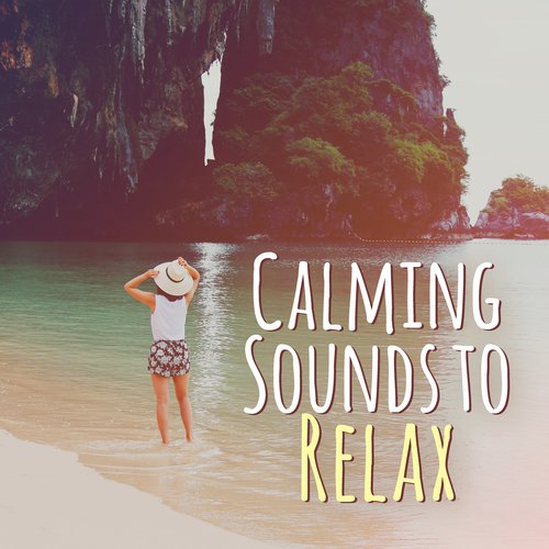 Calming Sounds to Relax – Summer Chill Out Lounge, Beach Rest, Tropical House, Holiday Time