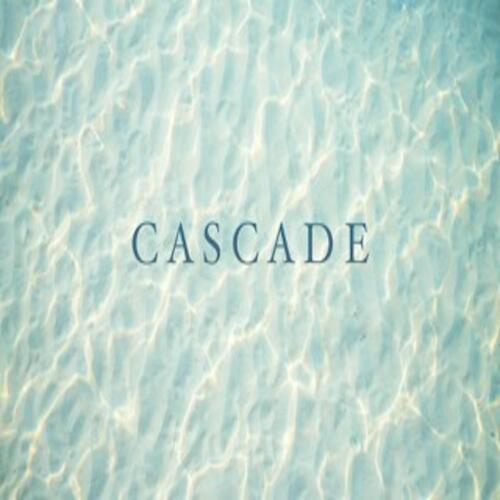 Cascade