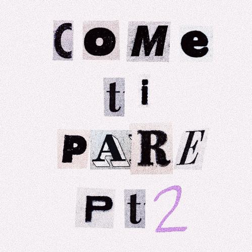 Come Ti Pare, Pt. 2_poster_image