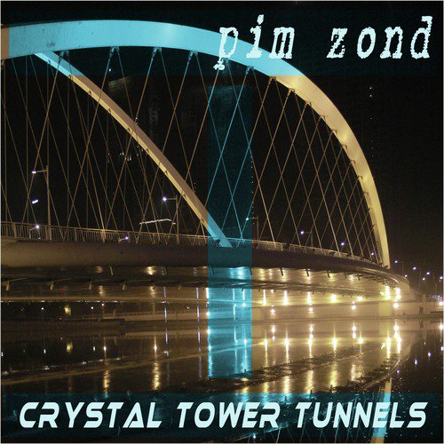 Crystal Tower Tunnels cover art