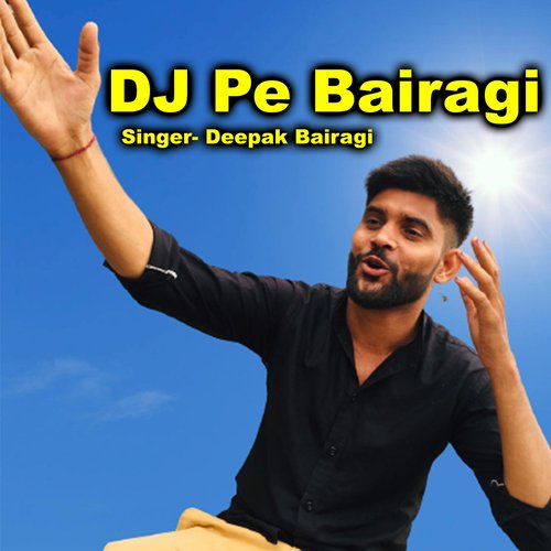 Dj Pe Bairagi