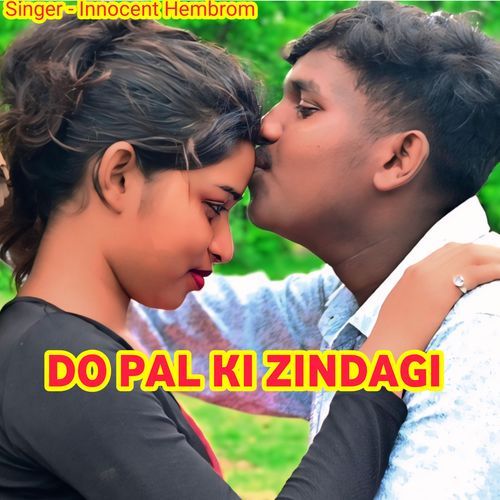 Do Pal Ki Zindagi
