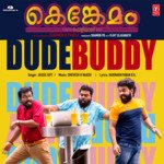 Dude Buddy (From "Kenkemam")
