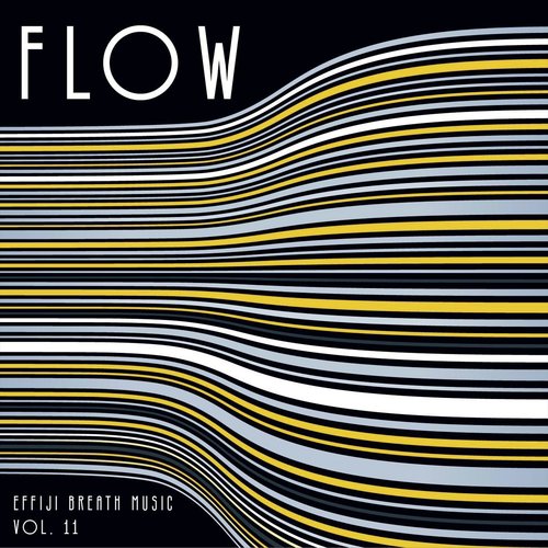 Effiji Breath Music, Vol.11 - Flow